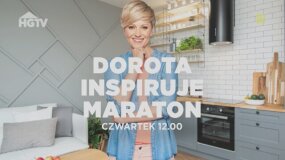 Maraton programu "Dorota inspiruje"